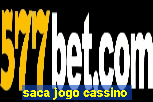 saca jogo cassino